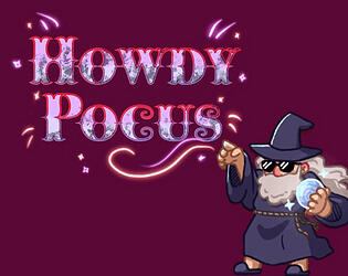 Howdy Pocus (Production+)